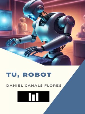 cover image of Tu, robot